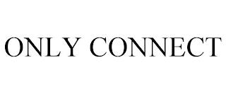 ONLY CONNECT trademark