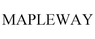 MAPLEWAY trademark