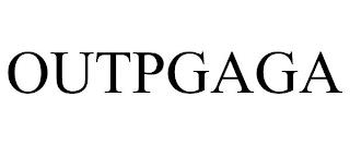 OUTPGAGA trademark