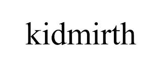 KIDMIRTH trademark