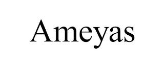 AMEYAS trademark