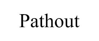 PATHOUT trademark