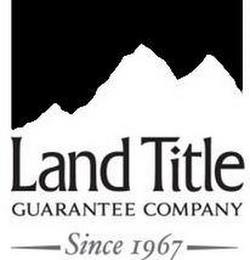 LAND TITLE GUARANTEE COMPANY SINCE 1967 trademark