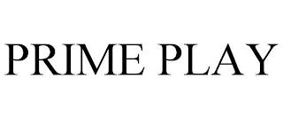 PRIME PLAY trademark