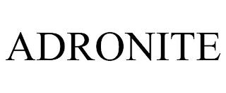 ADRONITE trademark