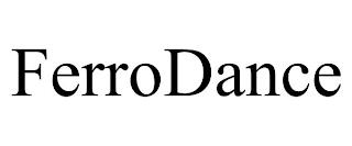 FERRODANCE trademark