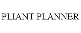 PLIANT PLANNER trademark