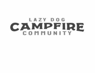 LAZY DOG CAMPFIRE COMMUNITY trademark