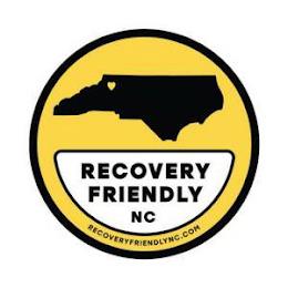 RECOVERY FRIENDLY NC RECOVERYFRIENDLYNC.COM trademark