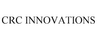 CRC INNOVATIONS trademark