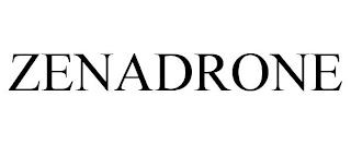 ZENADRONE trademark