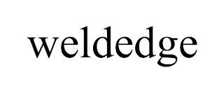 WELDEDGE trademark