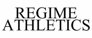 REGIME ATHLETICS trademark