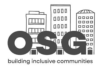 O.S.G. BUILDING INCLUSIVE COMMUNITIES trademark