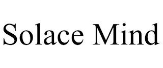 SOLACE MIND trademark