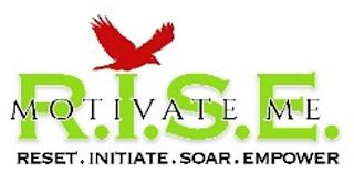 MOTIVATE ME R.I.S.E. RESET. INITIATE. SOAR. EMPOWER trademark