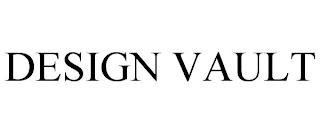 DESIGN VAULT trademark