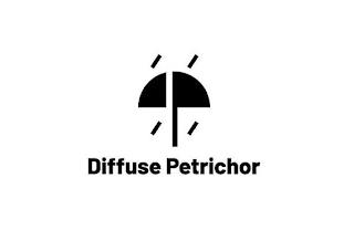 DIFFUSE PETRICHOR trademark