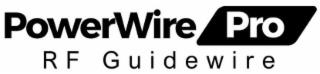 POWERWIRE PRO RF GUIDEWIRE trademark