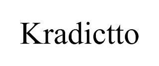 KRADICTTO trademark