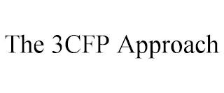 THE 3CFP APPROACH trademark