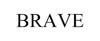 BRAVE trademark