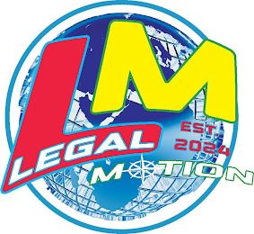 LM LEGAL MOTION EST. 2024 trademark