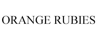 ORANGE RUBIES trademark