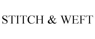 STITCH & WEFT trademark