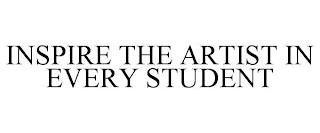 INSPIRE THE ARTIST IN EVERY STUDENT trademark