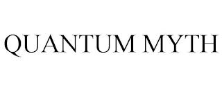 QUANTUM MYTH trademark