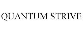 QUANTUM STRIVE trademark