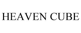 HEAVEN CUBE trademark