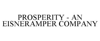 PROSPERITY - AN EISNERAMPER COMPANY trademark