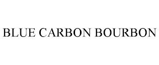 BLUE CARBON BOURBON trademark