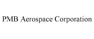 PMB AEROSPACE CORPORATION trademark