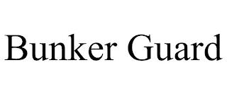 BUNKER GUARD trademark