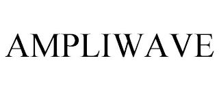 AMPLIWAVE trademark