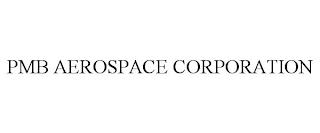 PMB AEROSPACE CORPORATION trademark