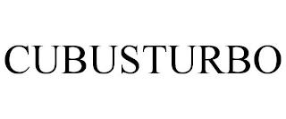 CUBUSTURBO trademark