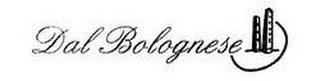 DAL BOLOGNESE trademark