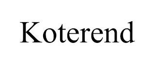 KOTEREND trademark