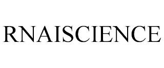 RNAISCIENCE trademark