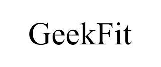 GEEKFIT trademark