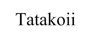 TATAKOII trademark