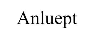 ANLUEPT trademark