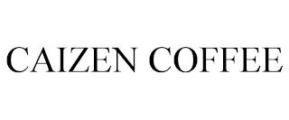 CAIZEN COFFEE trademark