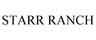 STARR RANCH trademark