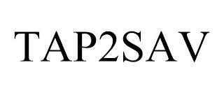 TAP2SAV trademark