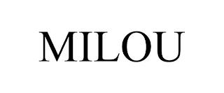 MILOU trademark